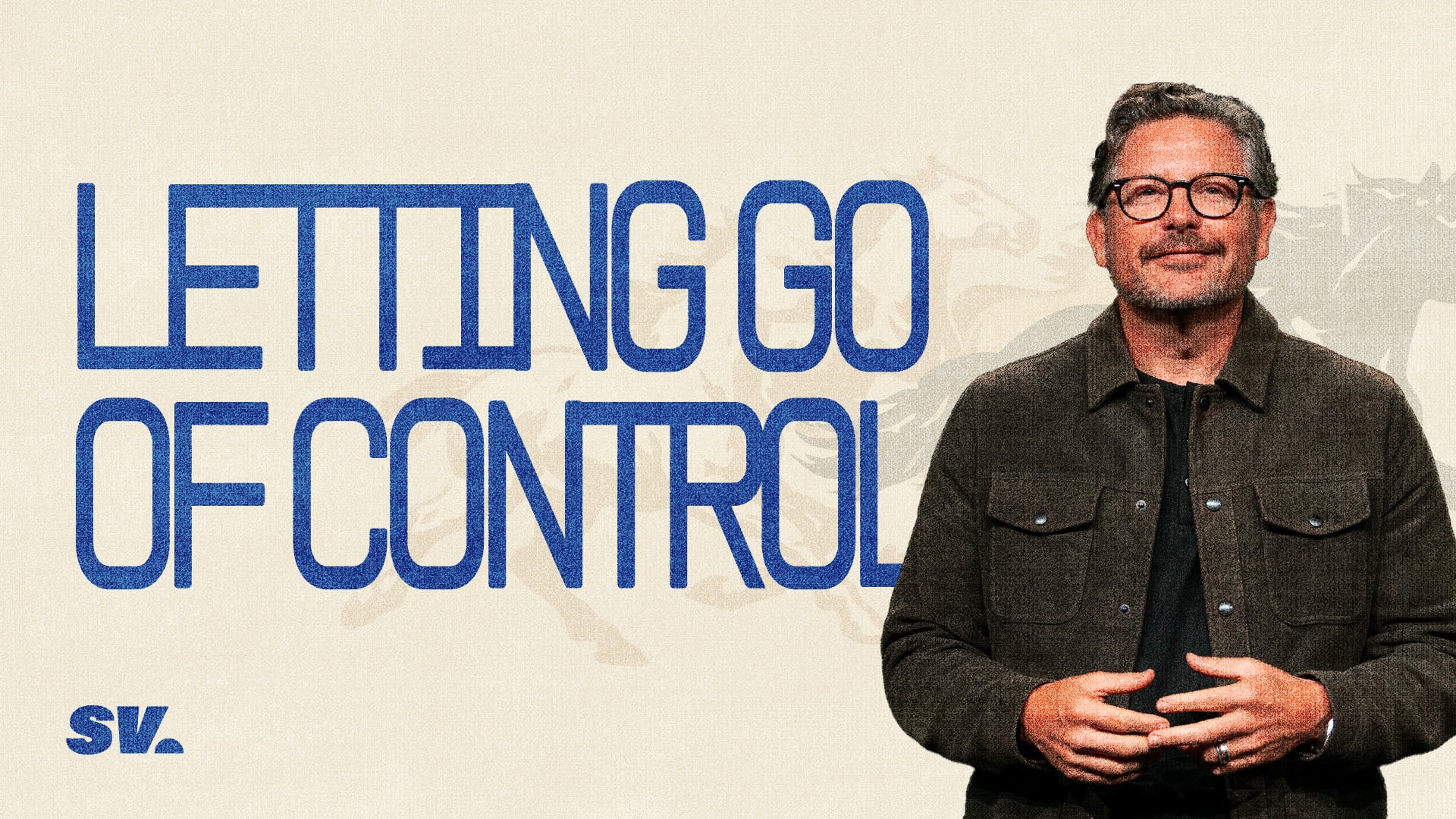 HFBC Message: Letting Go Of Control