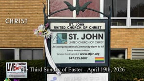 The Third Sunday of Easter - April 19th, 2026
