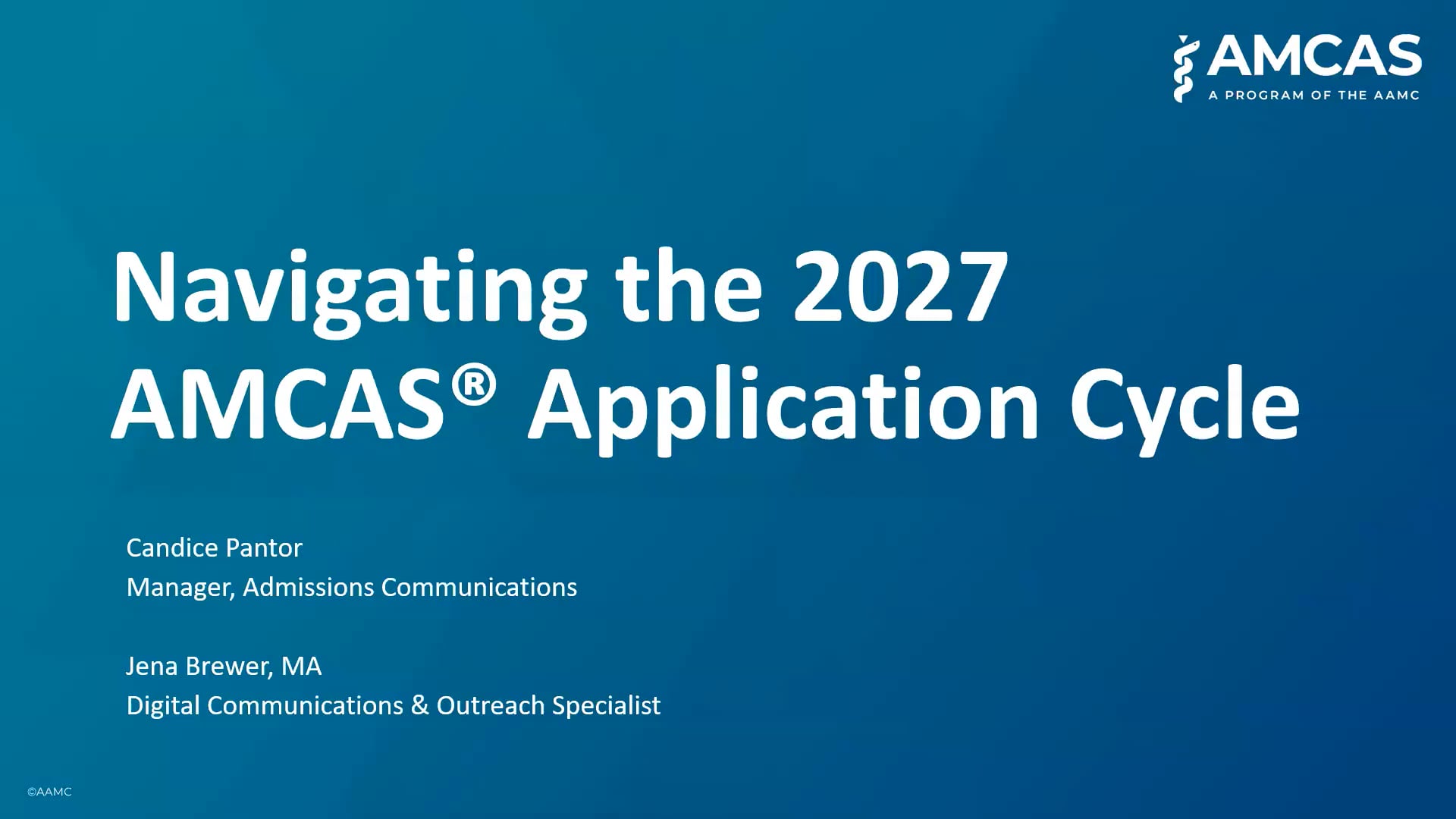 Navigating the 2027 AMCAS Application Cycle for Applicants | Videos ...