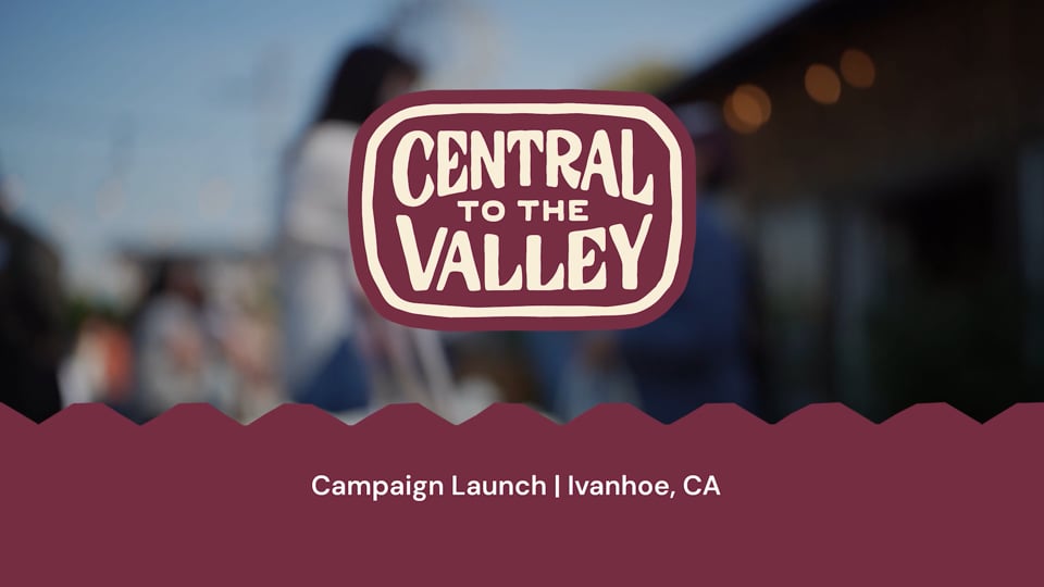 Video: Central to the Valley - Campaign Launch