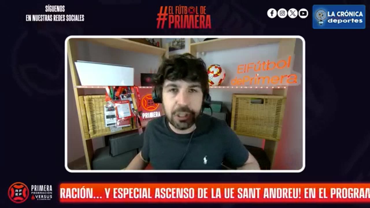 (Programa JORNADA 33 en Primera Rfef) EL FÚTBOL DE PRIMERA / Fuente: Web de la Rfef