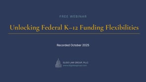 Unlocking Federal K–12 Funding Flexibilities 2025-10-22 16:00:20