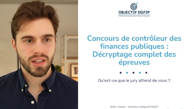 Concours de Contrôleur des Finances Publiques : décryptage complet des épreuves