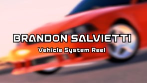 Vimeo video thumbnail for Brandon Salvietti - Vehicle System Reel