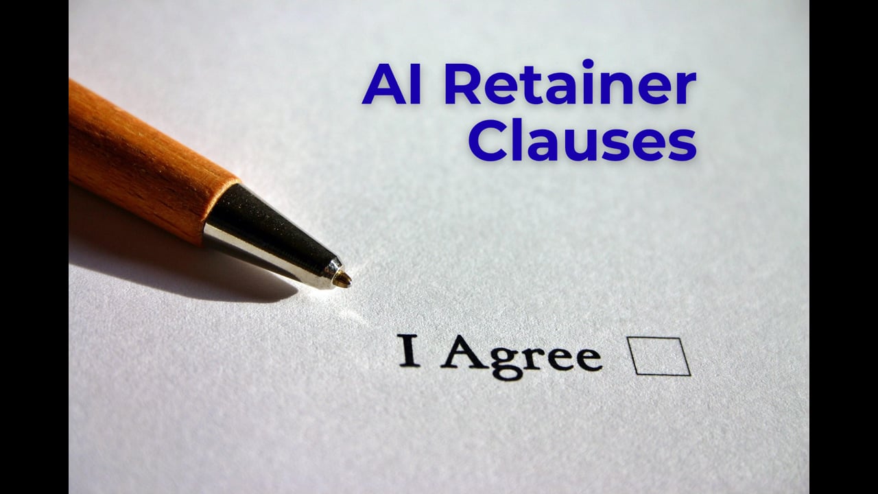 Artificial Intelligence (AI) Retainer Clauses  - Episode 232