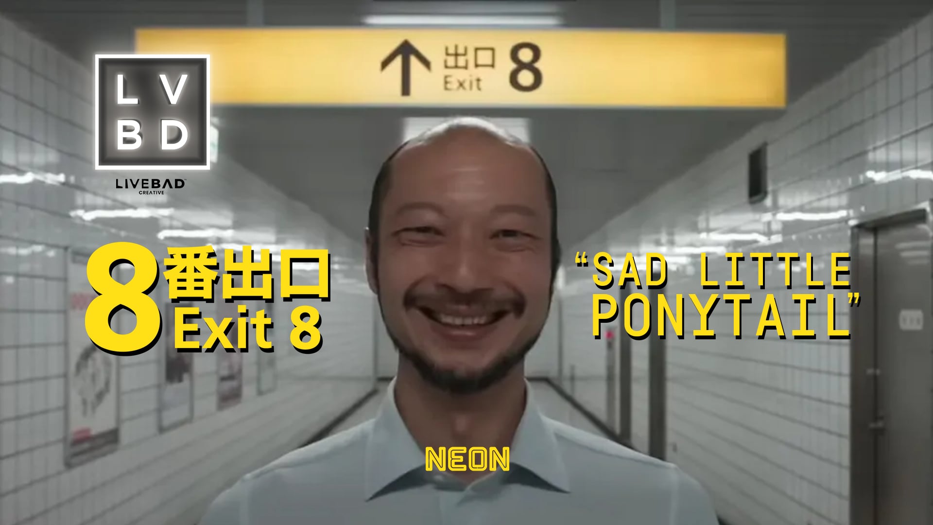 EXIT8 // DIG :30 // "SAD LITTLE PONYTAIL"