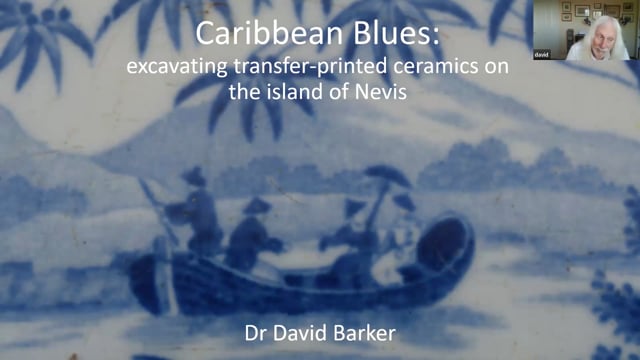 Caribbean blues: excavating transfer-printed ceramics on the island of Nevis