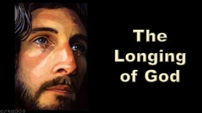 The Longing of God