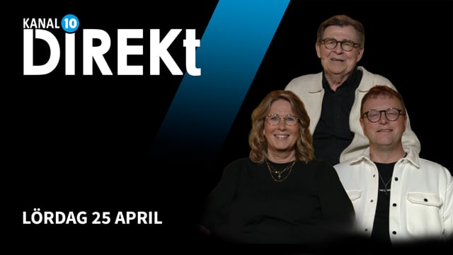 ⁣Lördag 25 april | Kanal 10 Direkt