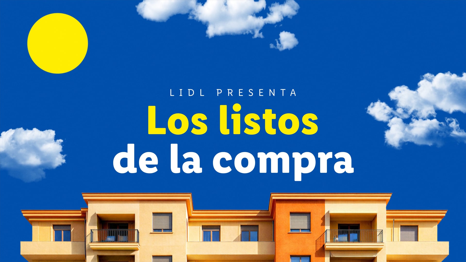 LIDL / Los listos de la compra - CAP 0