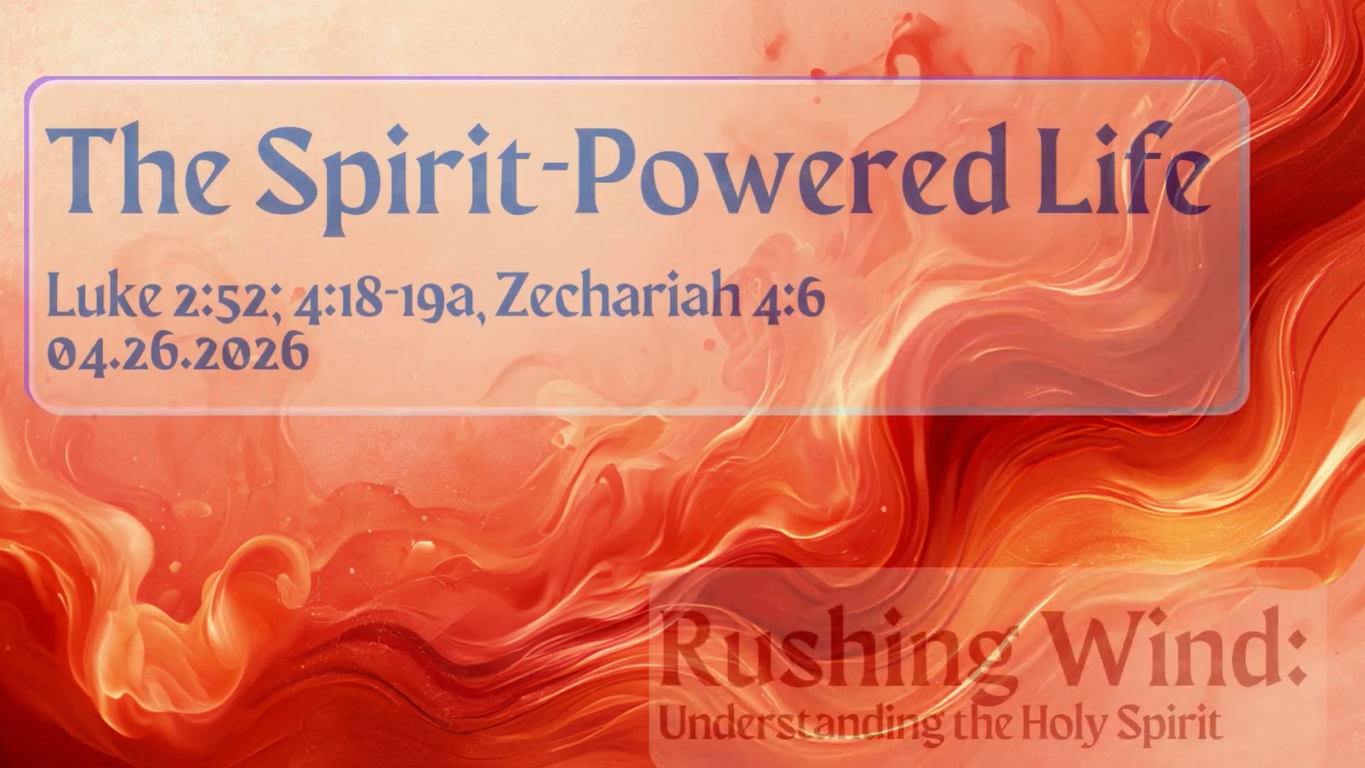 The Spirit-Powered Life