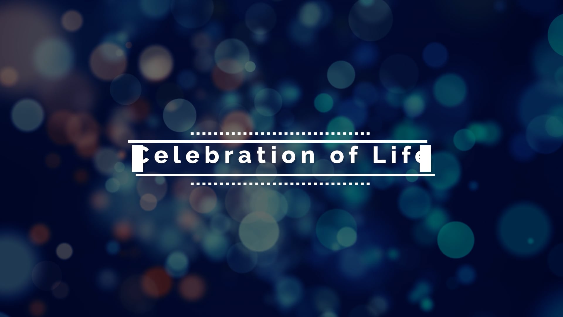 Celebration of Life