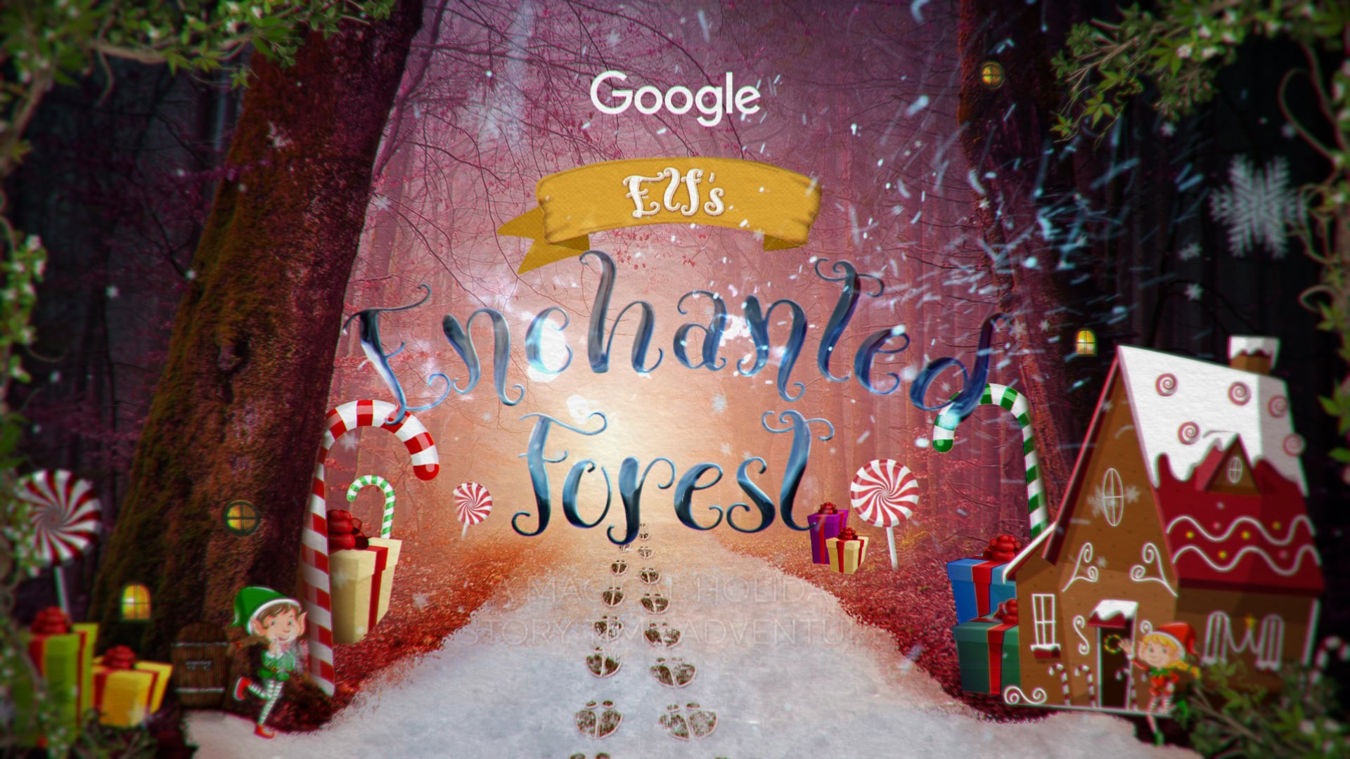 Google - Elf's Enchanted Kids Christmas