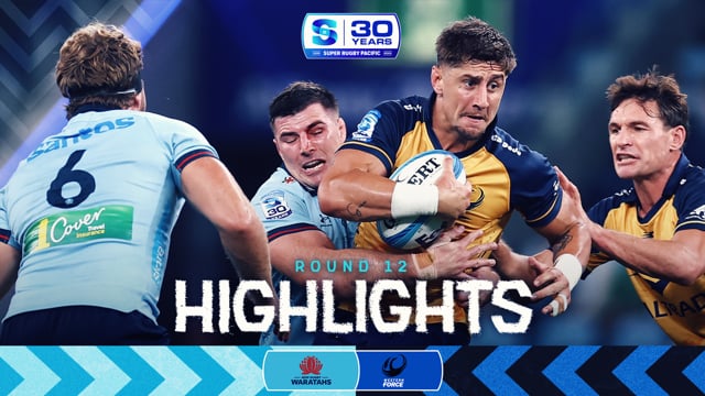 Super Rugby Pacific 2026 | Waratahs v Force | Round 12