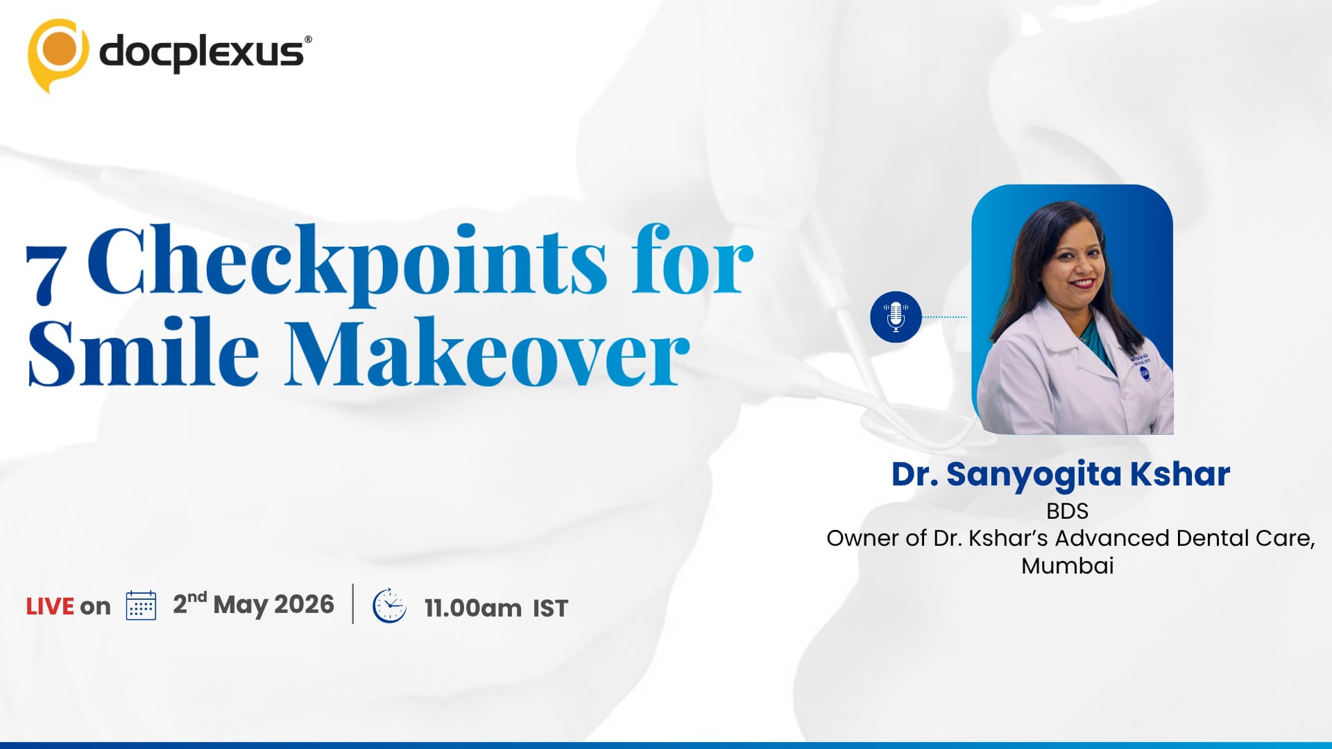 7 Checkpoint for Smile Makeover