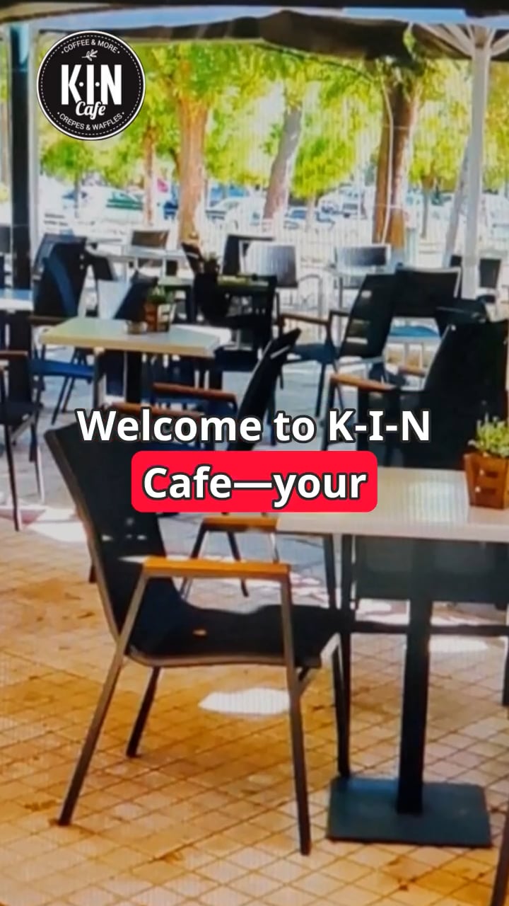 K-I-N cafe,sweets and more