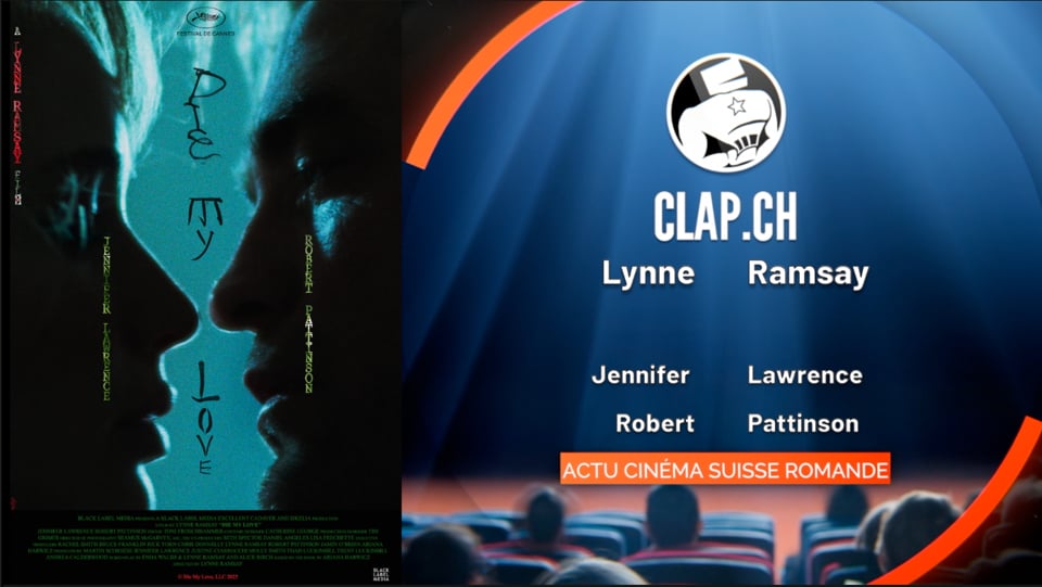 «Die My Love» de Lynne Ramsay: critique vidéo