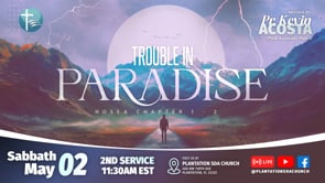 Trouble in Paradise (Second Service)