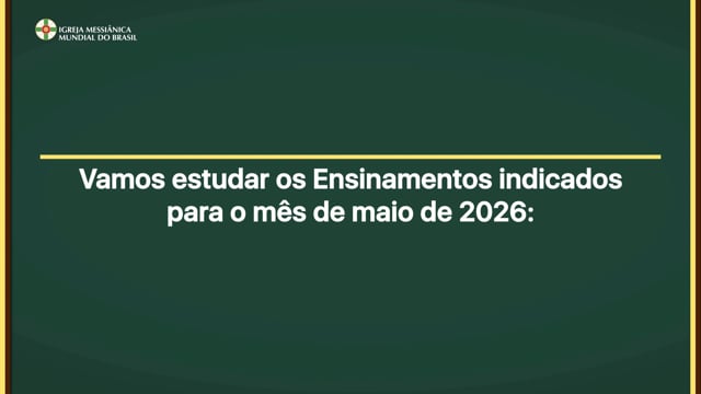 Capa do vídeo do “Ensinamentos para estudo do mês de Maio de 2026 - IMMB”.