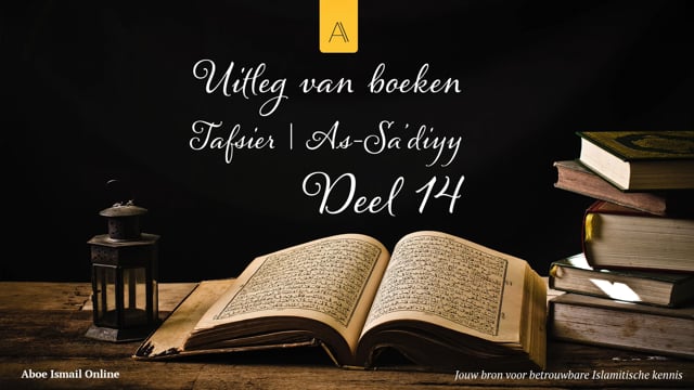 as-Sa'diyy | Deel 14