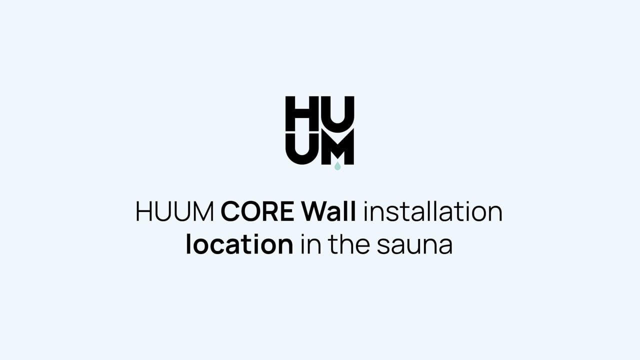 CORE Wall - location in the sauna