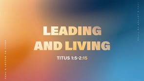 Leading and Living