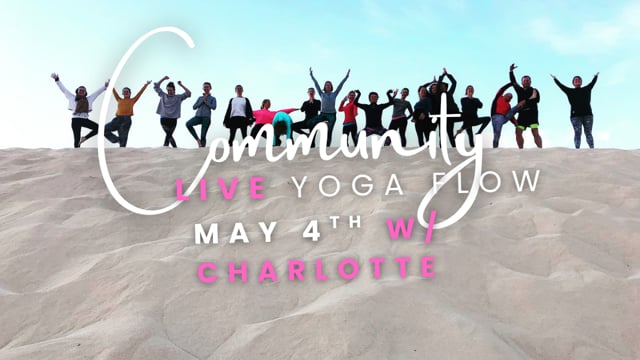 Charlotte Community Yoga Flow May 4th
