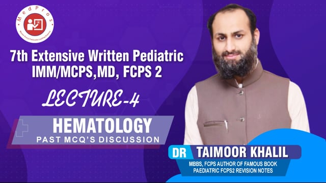 Assessment Hematology MCQs || Lecture-4 || Dr Taimoor Khalil
