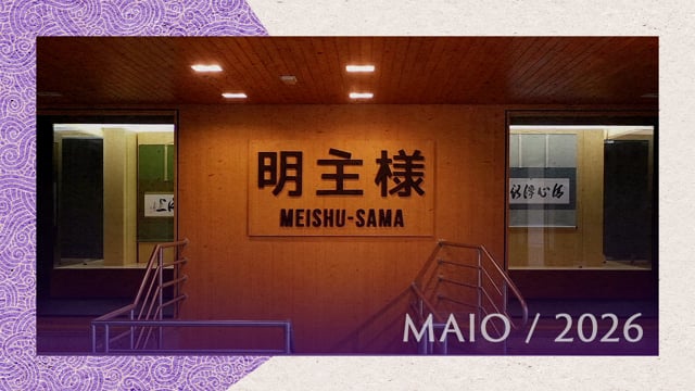 Capa do vídeo “Caligrafias da Exposição “Meishu-Sama – Vida e Obra” | SSG - Maio/2026”