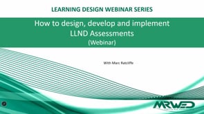 How to design, develop and implement LLND assessments