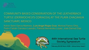 COMMUNITY-BASED CONSERVATION OF THE LEATHERBACK TURTLE (DERMOCHELYS CORIACEA) AT THE PLAYA CHACAHUA SANCTUARY, MEXICO