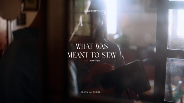 a Love Story: What Was Meant to Stay'
