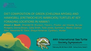 DIET COMPOSITION OF GREEN (CHELONIA MYDAS) AND HAWKSBILL (ERETMOCHELYS IMBRICATA) TURTLES AT KEY FORAGING LOCATIONS IN HAWAIʻI