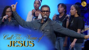 Call The Name of Jesus (Live Performance)