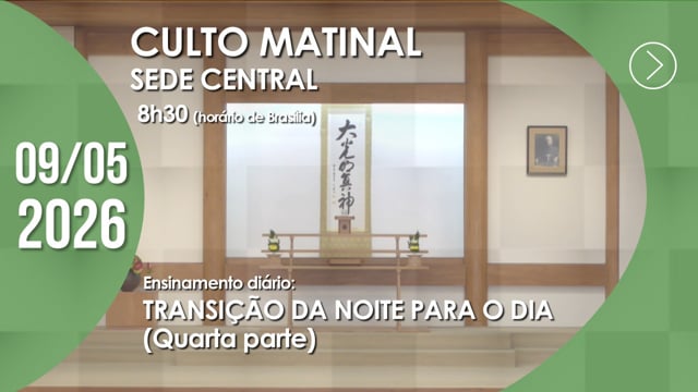 Capa do vídeo do “Culto Matinal | Sede Central - 09/05/2026”.