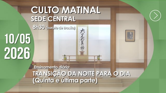 Capa do vídeo do “Culto Matinal | Sede Central - 10/05/2026”.