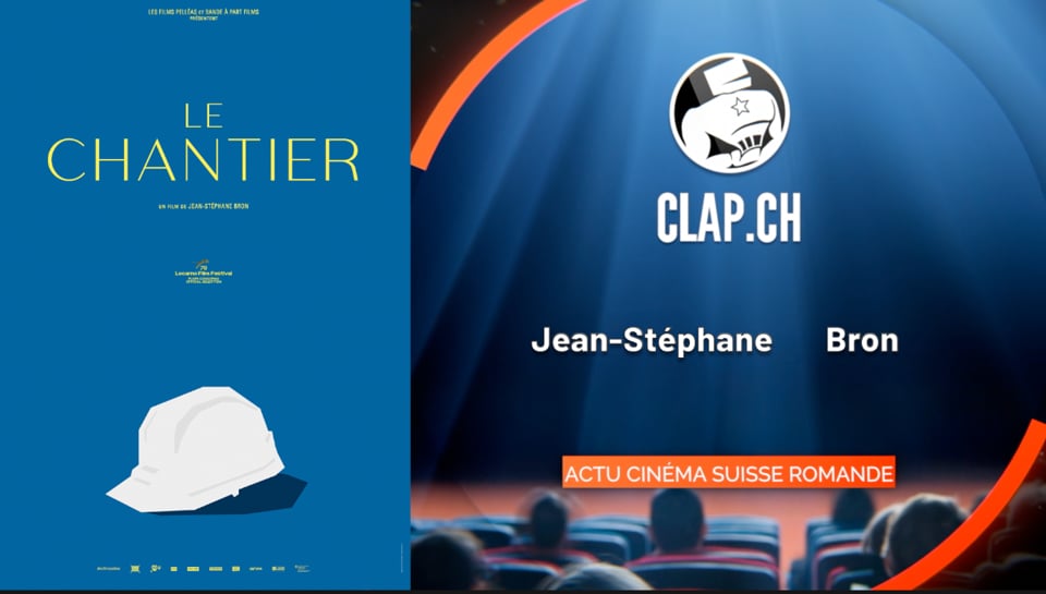 «Le Chantier» de Jean-Stéphane Bron: critique vidéo