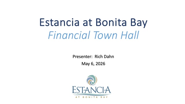 Estancia at Bonita Bay Financial Town Hall for Estancia Refresh Project