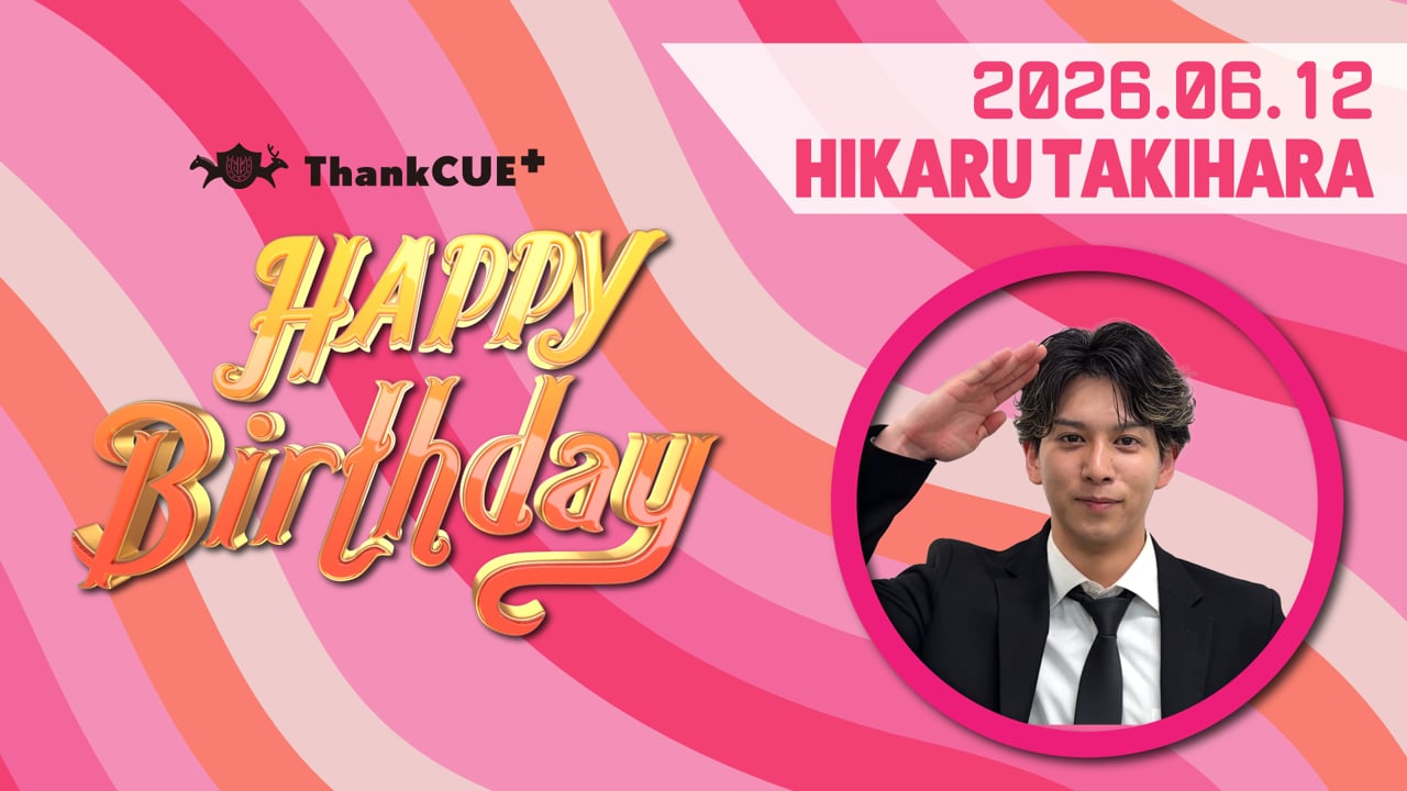 CREATIVE OFFICE CUE オフィシャルファンクラブ ThankCUE+