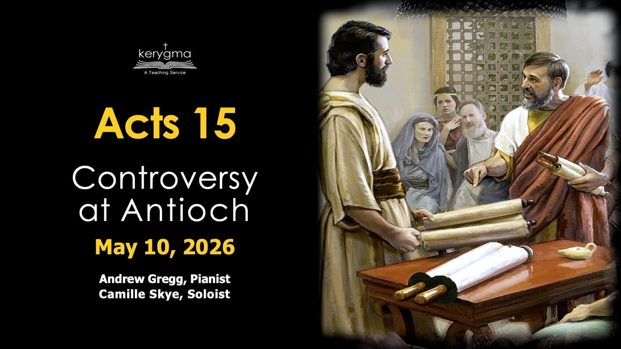 The Acts of the Apostles: Acts 15 - Controversy at Antioch