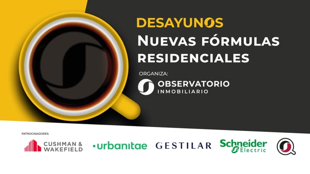 Desayuno Editorial - Nuevas fórmulas residenciales