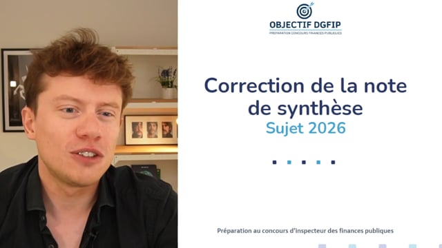 Correction en direct de la note de synthèse de la session 2026 !