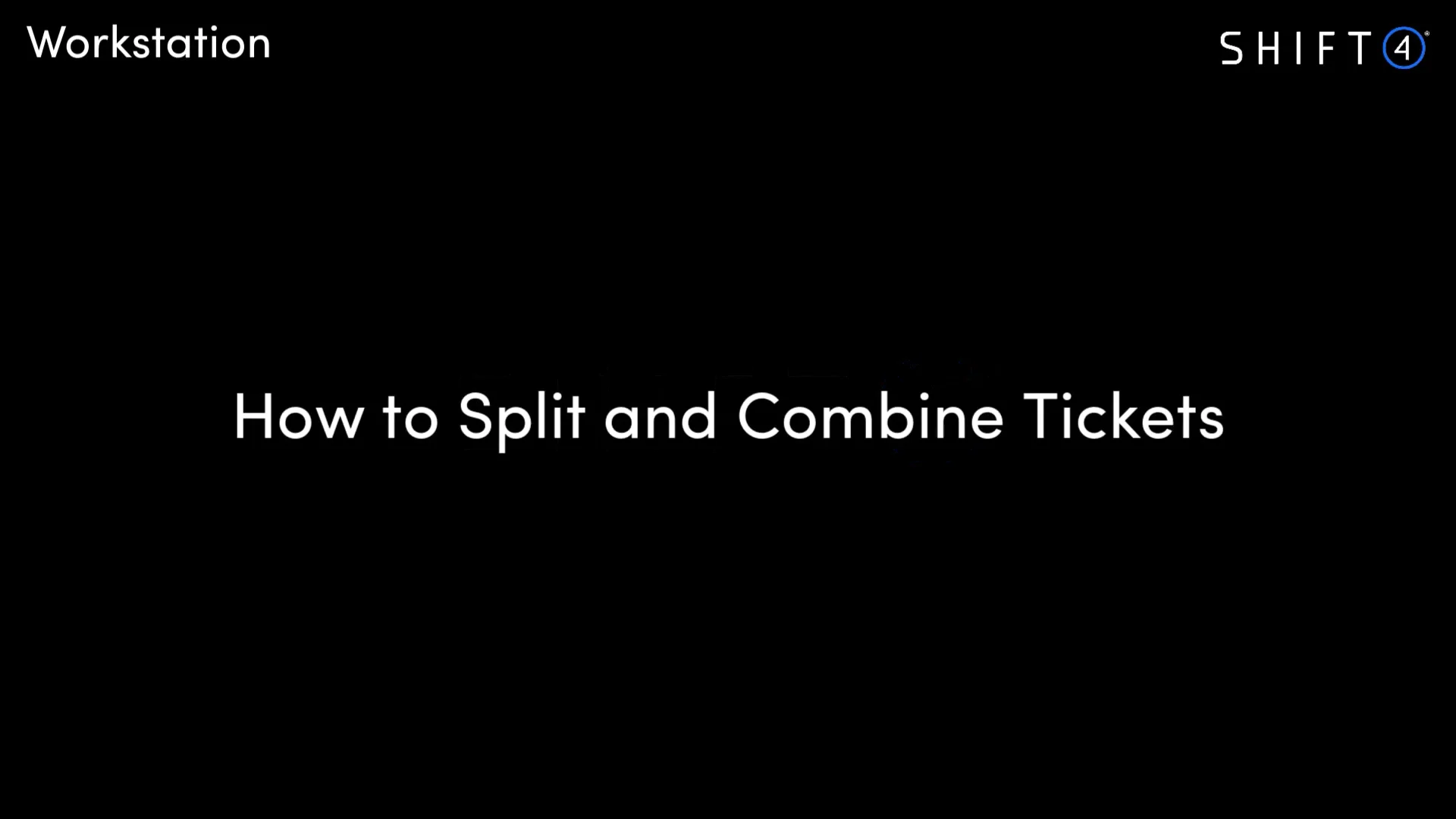 Combine Tickets on Shift4 Dine – Shift4 Knowledge
