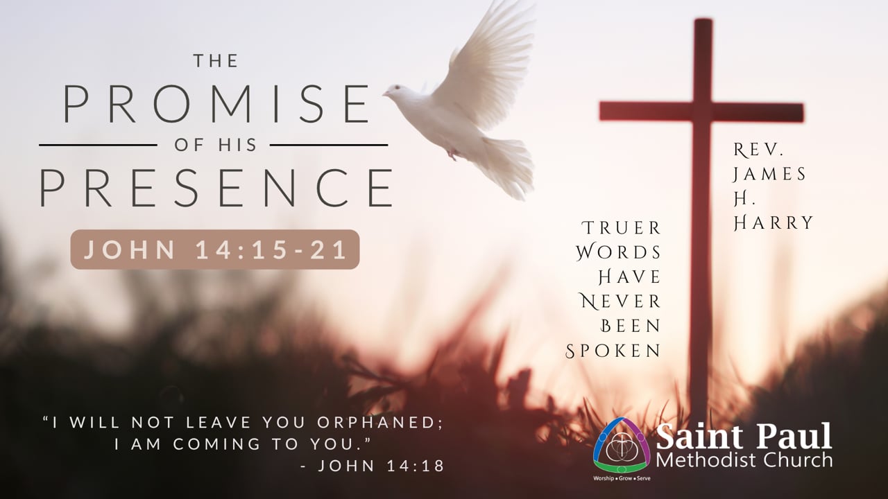 Worship Service - 05-10-2026 - SERMON ONLY: John 14:15-21