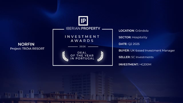 DEAL OF THE YEAR IN PORTUGAL | IBERIAN PROPERTY AWARDS 2026