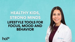 Healthy Kids, Strong Minds: Lifestyle Tools for Focus, Mood and Behavior