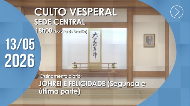 Capa do vídeo do “Culto Vesperal | Sede Central - 13/05/2026”.