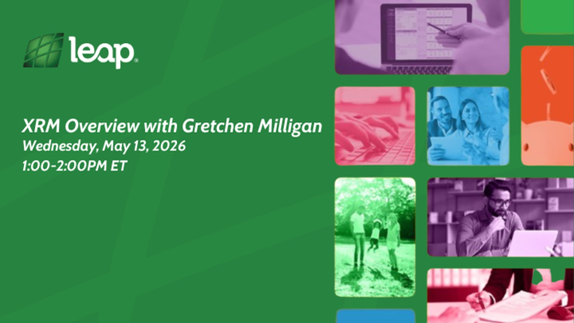 XRM Overview with Gretchen Milligan