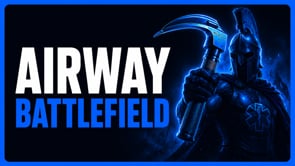 The Airway Battlefield