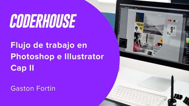 Flujo de trabajo en Photoshop e Illustrator Cap II